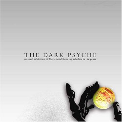 THE DARK PSYCHE: An Aural Exhibition of Black Metal from Top Scholars in the Genre