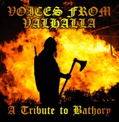 'Voices From Valhalla' Tribute to Bathory